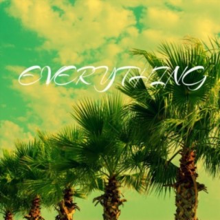 Everything