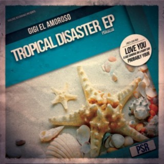 Tropical Disaster EP