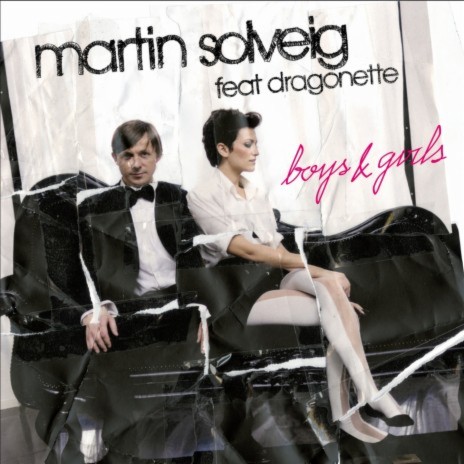 Boys & Girls (Original Edit) ft. Dragonette | Boomplay Music