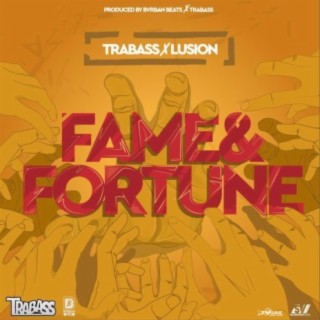 Fame & Fortune - Single
