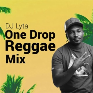 One Drop Reggae lyrics | Boomplay Music