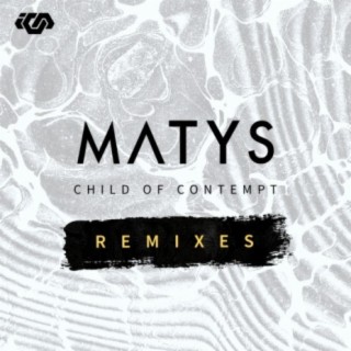 Child Of Contempt Remixes