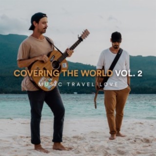 Covering the World, Vol. 2