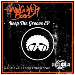 Keep The Groove EP