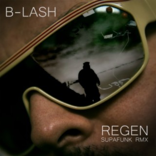 Regen Remix (Supafunk Remix)