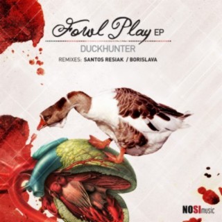 Fowl Play EP