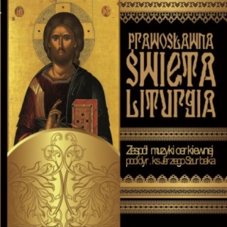 Prawosławna Święta Liturgia