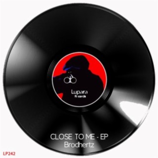 Close To Me EP