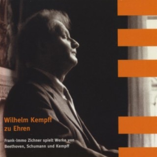 Wilhelm Kempff zu Ehren