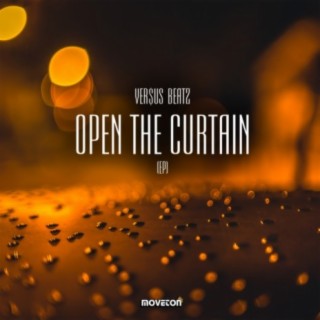 Open The Curtain