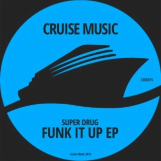 Funk It Up EP