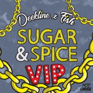 Sugar & Spice (VIP)