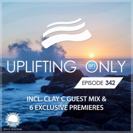 Uprush [UpOnly 342] (Mix Cut) | Boomplay Music