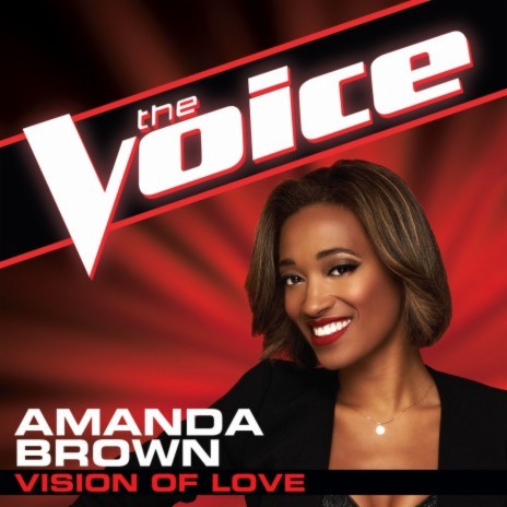 Vision Of Love (The Voice Performance) | Boomplay Music