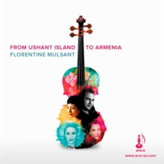 From Ushant to Armenia - Florentine Mulsant (Live)
