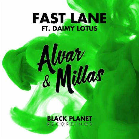 Fast Lane (Extended) ft. Daimy Lotus | Boomplay Music