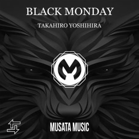 Black Monday | Boomplay Music