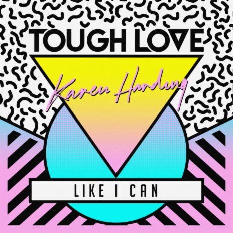 Like I Can (Radio Edit) ft. Karen Harding | Boomplay Music