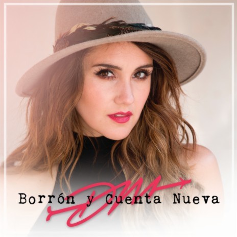 Borrón Y Cuenta Nueva | Boomplay Music