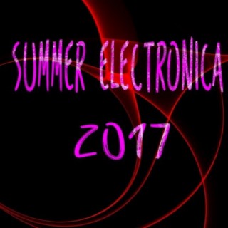 Summer Electronica 2017