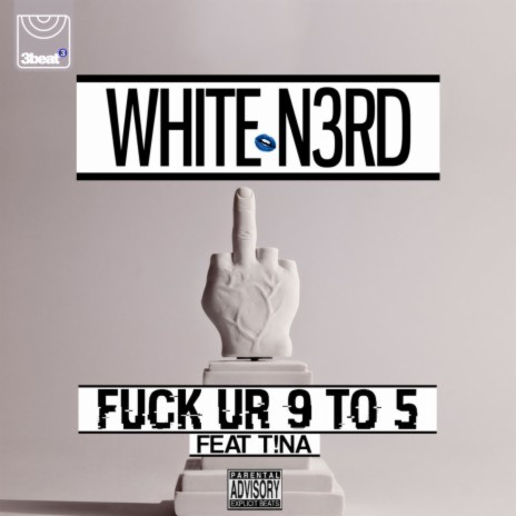 Fuck Ur 9 To 5 ft. T!na | Boomplay Music