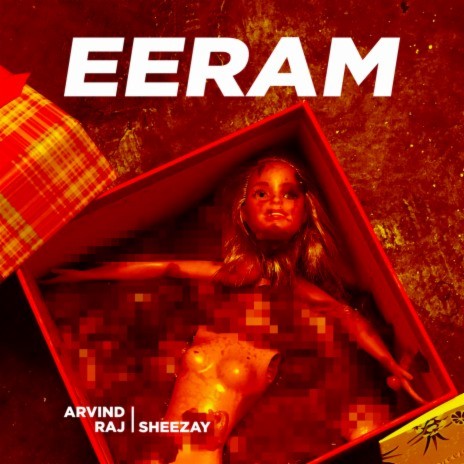 Eeram ft. Sheezay | Boomplay Music