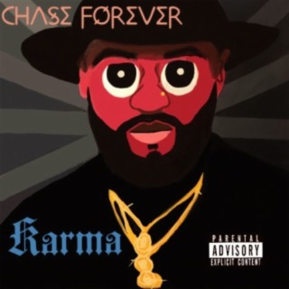 chase forvever Karma
