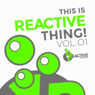 THIS IS REACTIVE THING! VOL.01