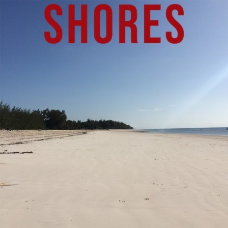 Shores ft. Vargas & Lagola | Boomplay Music