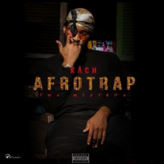 Afro Trap The Mixtape