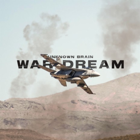 War Dream | Boomplay Music