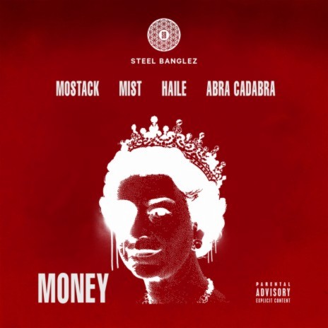 Money ft. MoStack, MIST, Haile & Abra Cadabra | Boomplay Music