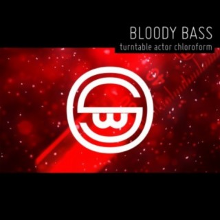 Bloody Bass