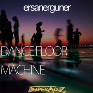 Dance Floor / Machine