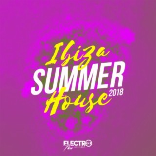 Ibiza Summer House 2018