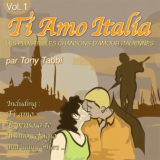 Ti Amo Italia Vol. 1
