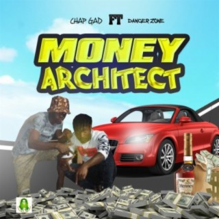 Money Architect (feat. Danger Zone)