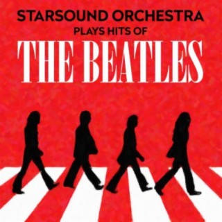 Starsound Orchestra Plays Hits Of The Beatles