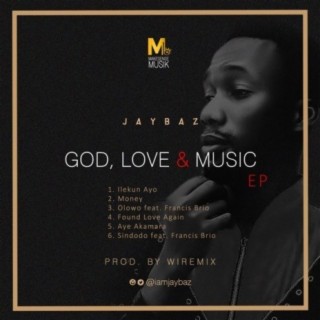 God, Love & Music
