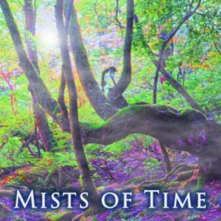 Mists of Time