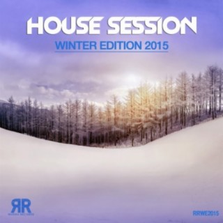 House Session Winter Edition 2015