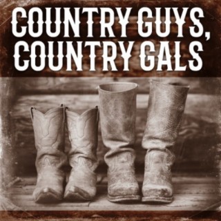 Country Guys, Country Gals