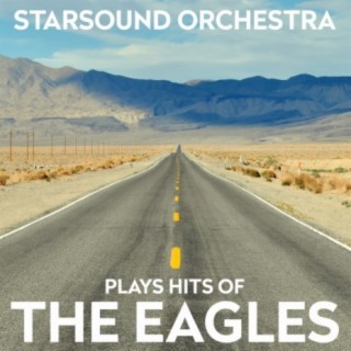 Starsound Orchestra Plays Hits Of The Eagles