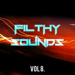 Filthy Sounds Collection, Vol. 8