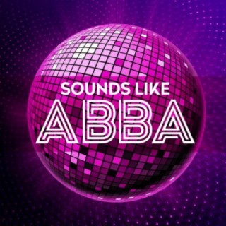 Sounds Like ABBA - 16 Big Tracks