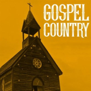 Gospel Country - Gospel Yodels