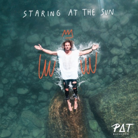 Staring At The Sun | Boomplay Music