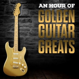 An Hour Of Golden Guitar Greats