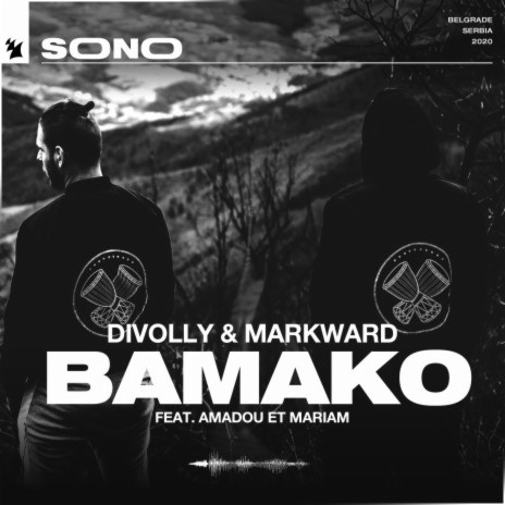 Bamako ft. Amadou & Mariam | Boomplay Music