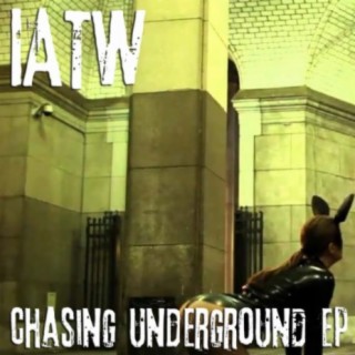 Chasing Underground EP